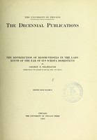 view The distribution of blood-vessels in the labyrinth of the ear of Sus scrofa domesticus / by H. Gideon Wells.