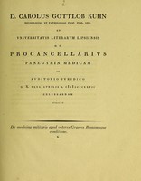 view De medicina militaris apud veteres Graecos Romanosque conditione. X / D. Carolus Gottlob Kühn.