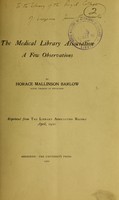 view The Medical Library Association : a few observations / by Horace Mallinson Barlow.