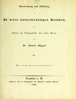 view Beschreibung und Abbildung von 24 Arten kurzschwänzigen Krabben : als Beitrag zur Naturgeschichte des rothen Meeres / von Eduard Rüppell.