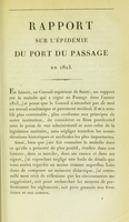 view Rapport fait au Conseil supérieur de santé sur la fièvre jaune qui a régné au port du Passage, en 1823 / par Victor Bally.