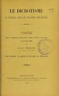 view Le dicrotisme : sa présence dans les maladies infectieuses : thèse présentée et publiquement soutenue devant la Faculté de médecine de Montpellier le 31 mai 1907 / par Louis Delon.