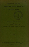 view Isolation of the pressor principles of putrid meat / by George Barger and G.S. Walpole.