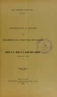 view Contribución al estudio del tratimento de las fracturas del calcáneo / Pedro Chutro.