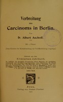 view Verbreitung des Carcinoms in Berlin / von Albert Aschoff.