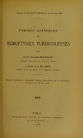 view Formes cliniques des hémoptysies tuberculeuses / par Fernand Bezançon et S.I. de Jong.