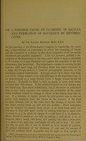 view On a possible cause of clumping in bacilli, and formation of rouleaux by erythrocytes / by Sir Lauder Brunton.