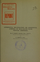view Congenital obliteration (or congenital atresia) of bile-ducts with hepatic cirrhosis / by F. Parkes Weber and G. Dorner.