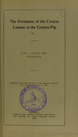 view The formation of the corpus luteum in the guinea-pig / Leo Loeb.