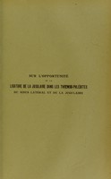 view Sur l'opportunité de la ligature de la jugulaire dans les thrombo-phlébites du sinus latéral et de la jugulaire : thèse présentée et publiquement soutenue à la Faculté de médecine de Montpellier le 30 novembre 1912 / par Germain Vieu.