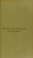 view La crise urinaire dans la fièvre typhoïde : thèse présentée et publiquement soutenue à la Faculté de médecine de Montpellier le 20 décembre 1912 / par Gabriel Dufau.