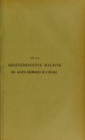 view De la dégénérescence maligne des kystes dermoïdes de l'ovaire : thèse présentée et publiquement soutenue devant la Faculté de médecine de Montpellier le 15 mars 1913 / par Claude Vacher de Lapouge.