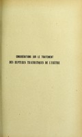 view Considérations sur le traitement des ruptures traumatiques de l'urètre : thèse présentée et publiquement soutenue à la Faculté de médecine de Montpellier le 26 juillet 1913 / par Léon Lavie.