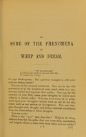 view On some of the phenomena of sleep and dream : read at the meeting of the Psychological Society of Great Britain, May 12, 1875 / by Mr. Serjeant Cox.