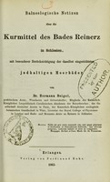 view Balneologische Notizen über die Kurmittel des Bades Reinerz in Schlesien : mit besonderer Berücksichtigung der daselbst eingerichteten jodhaltigen Moorbäder / von Hermann Beigel.