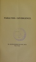 view Paralysis of divergence / by Alexander Duane.