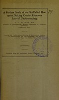 view A further study of the so-called horopter, making ocular rotations easy of understanding / G.C. Savage.