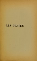 view Les pestes : leur histoire & leur prophylaxie / par le Dr van den Corput.