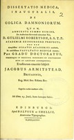 view Dissertatio medica, inauguralis, de colica Damnoniorum ... / eruditorum examini subjicit Jacobus Armitstead.