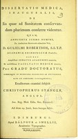 view Dissertatio medica, inauguralis, de iis quae ad sanitatem conservandam plurimum conferre videntur ... / eruditorum examini subjicit Christopherus Stanger.