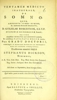 view Tentamen medicum inaugurale, de somno ... / eruditorum examini subjicit Stephanus Dickson.