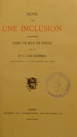 view Note sur une inclusion rencontrée dans un oeuf de poule / par C. van Bambeke.