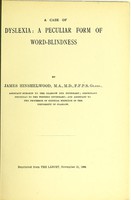 view A case of dyslexia : a peculiar form of word-blindness / by James Hinshelwood.