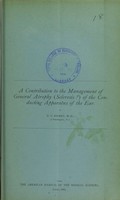 view A contribution to the management of general atrophy (sclerosis?) of the conducting apparatus of the ear / by S.O. Richey.