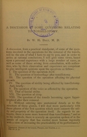 view A discussion of some questions relating to tonsillotomy : read before the State Medical Society of Pennsylvania, at its meeting in 1882, and published in The Medical Record of February, 1883 ; Clinical remarks upon deflections of the nasal septum, with a presentation of two cases made before the Allegheny County Medical Society, at its meeting, November, 1883 / by W.H. Daly.