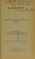 view Bloodletting as a therapeutic resource in obstetric medicine / by Fordyce Barker.