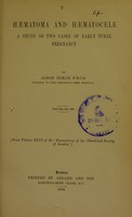 view Haematoma and haematocele : a study of two cases of early tubal pregnancy / by Alban Doran.