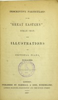 view Descriptive particulars of the 'Great Eastern' steam ship : with illustrations and sectional plans / by W.H. Webb.