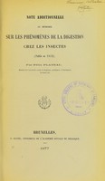 view Note additionnelle au mémoire sur les phénomènes de la digestion chez les insectes (publié en 1874) / par Félix Plateau.