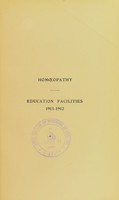 view Homoeopathy : education facilities 1911-1912.