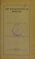 view The socialization of medicine / James P. Warbasse.