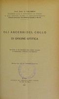 view Gli ascessi del collo di origine otitica : relazione al XIII Congresso della Società Italiana di Laringologia, d'Otologia e di Rinologia / U. Calamida.