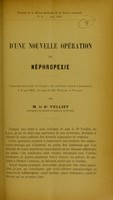 view D'une nouvelle opération de néphropexie : communication faite au Congrès des médecins suisses à Lausanne, le 4 mai 1895, au nom des Drs Poullet et Vulliet / par M. le Dr Vulliet.