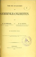 view Über die Localisation der Gehirnkrankheiten / von H. Nothnagel und B. Naunyn.