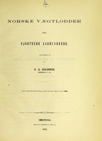 view Norske vægtlodder fra fjortende aarhundrede / beskrevne af C.A. Holmboe.