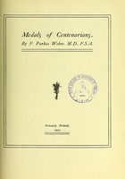 view Medals of centenarians / by F. Parkes Weber.