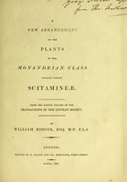 view A new arrangement of the plants of the monandrian class usually called Scitamineae / by William Roscoe.