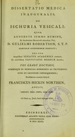 view Dissertatio medica inauguralis, de ischuria vesicali. Quam... : Eruditorum examini subjicit / Franciscus Hickin Northen.