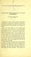 view Gallstones during pregnancy and the puerperium / by Reuben Peterson.