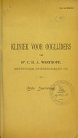 view Kliniek voor Ooglijders : eerste jaarverslag / van C.H.A. Westhoff.