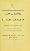 view Annual report of the public analyst appointed for the parish of Kensington for the year ended 31st March, 1890 : with a summary of the reports for the five years, March, 1885, to March, 1890.