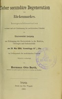 view Ueber secundäre Degeneration des Rückenmarkes / von Hermann Otto Barth.