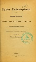 view Ueber Enteroptose : Inaugural-dissertation zur Erlangung der Doktorwürde einer hohen medicinischen Fakultät der Ruprecht-Karls-Universität zu Heidelberg vorgelegt. / von  Wilhelm Koellreutter.