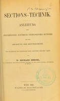 view Sections-Technik. Anleitung zur zweckmässigen Ausführung pathologischer Sectionen und zur Abfassung der Befundscheine.