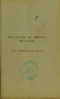 view The nature of nervous processes / by W. McDougall.