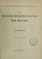 view Zur Mechanik der kopfbewegungen beim Menschen / von J. Vilh. Hultkrantz.